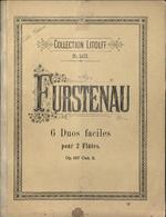 Six duos faciles, pour deux flûtes dédiés à Monsieur Gustave Herting par son ami A.B. Fürstenau, op. 137, Cah. 2